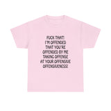 F That! Unisex Heavy Cotton Tee