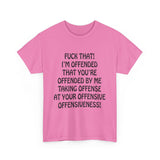 F That! Unisex Heavy Cotton Tee