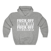 Have A Nice Day Unisex Heavy Blend™ Hooded Sweatshirt