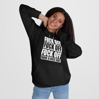 Have A Nice Day King Hooded Sweatshirt
