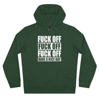 Have A Nice Day King Hooded Sweatshirt