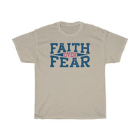 Faith over Fear Unisex Heavy Cotton Tee