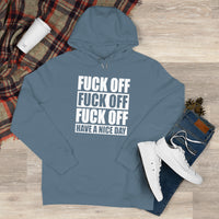 Have A Nice Day King Hooded Sweatshirt
