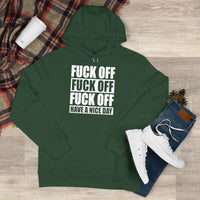 Have A Nice Day King Hooded Sweatshirt