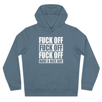 Have A Nice Day King Hooded Sweatshirt