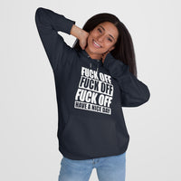 Have A Nice Day King Hooded Sweatshirt
