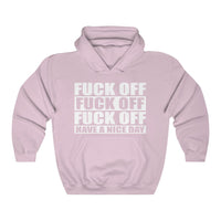 Have A Nice Day Unisex Heavy Blend™ Hooded Sweatshirt