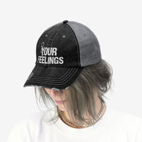 Feelings Unisex Trucker Hat